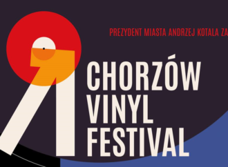 Gratka dla wszystkich miłośników dobrego brzmienia. Rusza Chorzów Vinyl Festival!