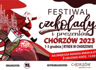 Przed nami 2. Mikołajowy Festiwal Czekolady i Prezentów w Chorzowie!