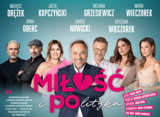 „Miłość i polityka” czyli znakomita komedia z plejadą polskich gwiazd już 19 marca w Teatrze Rozrywki.